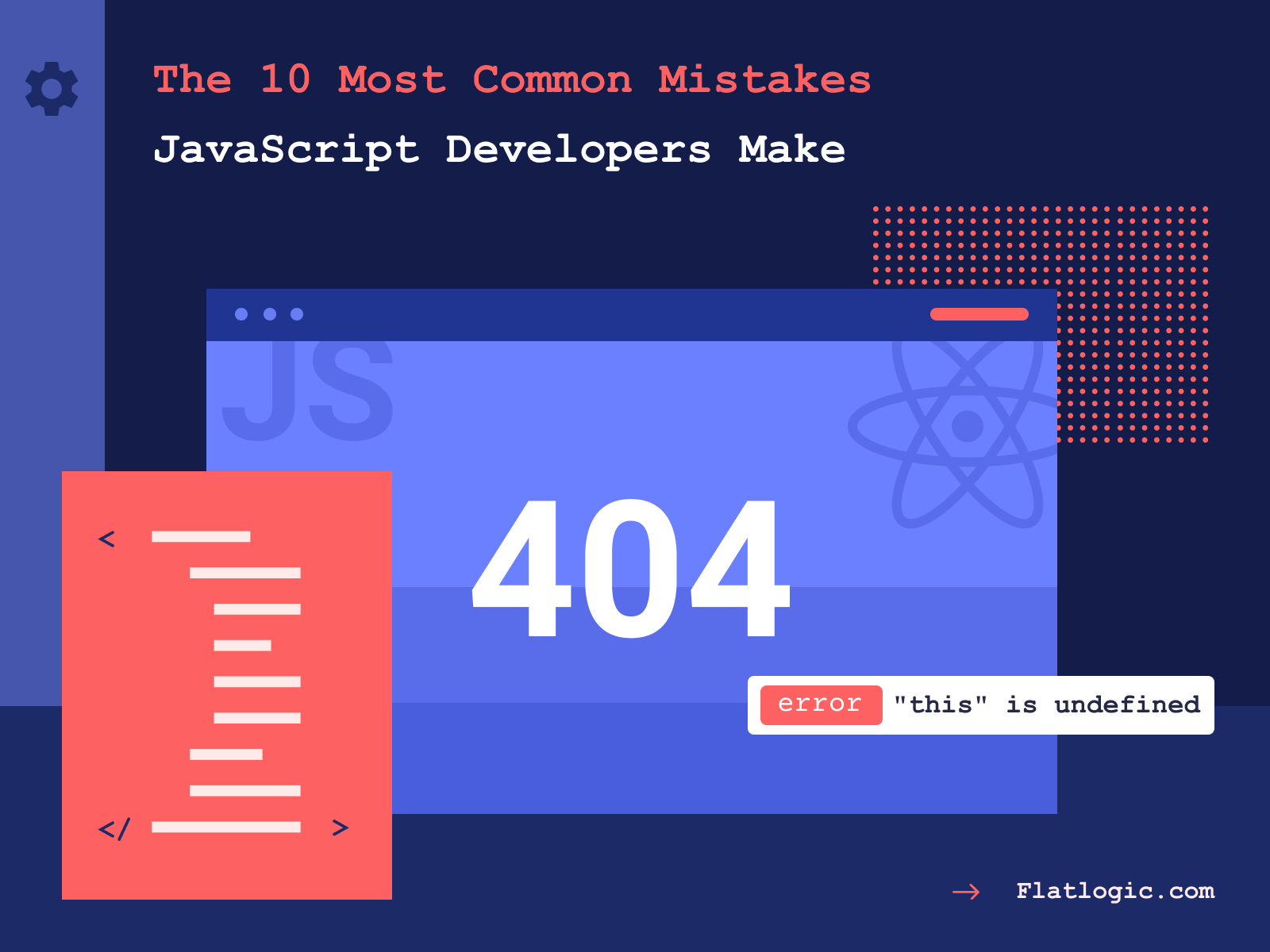 The 10 Most Common JavaScript Issues Developers Face