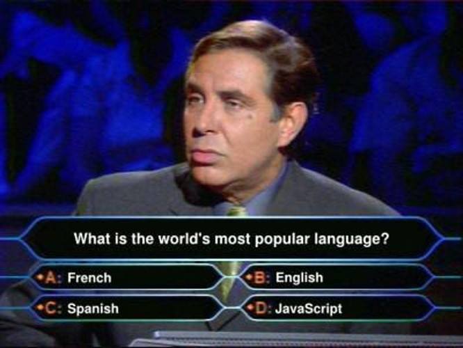 What is the most popular language | Javascript meme