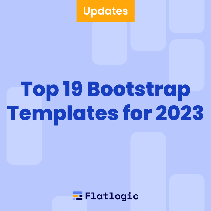 top-19-bootstrap-templates-for-2023-flatlogic-blog