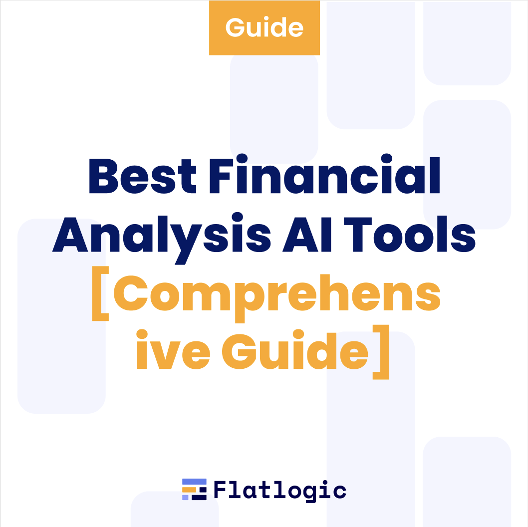 Best Financial Analysis AI Tools – Comprehensive Guide